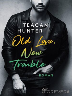 cover image of Old Love, New Trouble